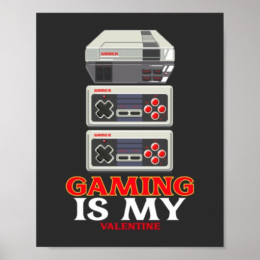 Gaming ist mein Valentinstag Poster (Vorne)