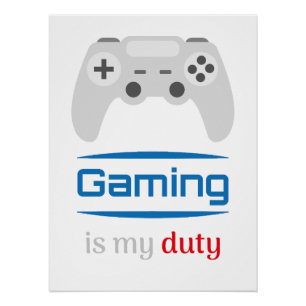 Gaming ist meine Pflicht Gamer Controller Poster