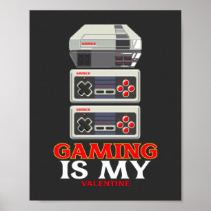Gaming ist meine Valentine Poster