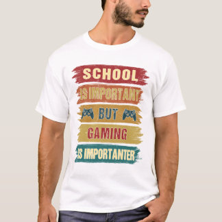 Gaming ist wichtig für den Spaß  Gamer Nerd Geek T-Shirt