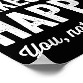 Gaming Makes Me Happy You Not So Much Funny Gamer  Poster (Ecke)