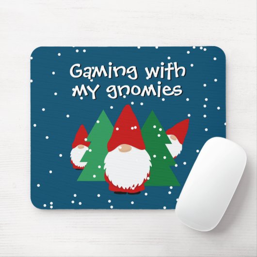 Gaming mit meinen Gnomies-Spielern Mousepad (Mit Mouse)