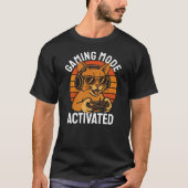 Gaming Mode Activated T-Shirt (Vorderseite)