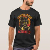 Gaming Mode Activated T-Shirt (Vorderseite)