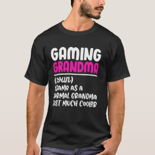 Gaming-Oma Definition Stolze Familie Gamer Mutter T-Shirt