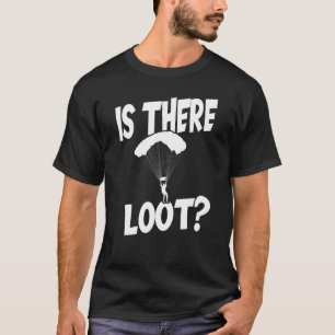 Gaming-Spieler - Gibt es hier viel zu tun? T-Shirt