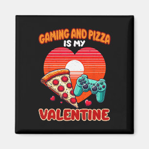 Gaming und Pizza ist mein Valentinstag Gamer Männe Magnet