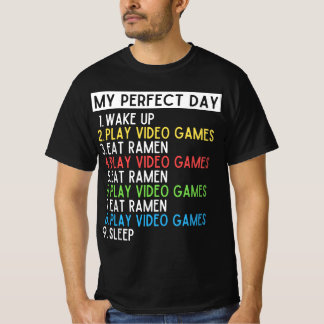 Gaming und Ramen Lover Funny Video Games My Perfec T-Shirt