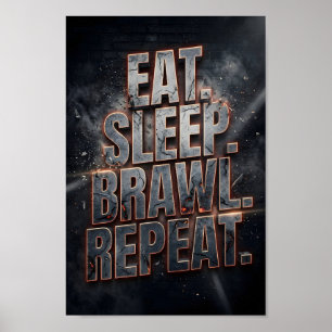 Gaming-Zitat Eat Sleep Brawl Repeat Neon Grunge Poster