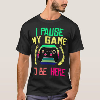 Gaming-Zitat-Geschenk T-Shirt