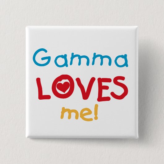 Gamma Lieben Me T - Shirt und Geschenke Button (Vorderseite)