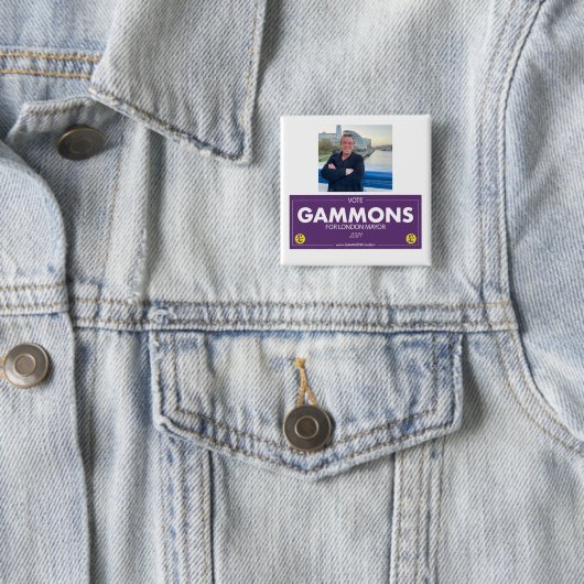 Gammons for London Mayor Supporter Abzeichen Button (Beispiel)
