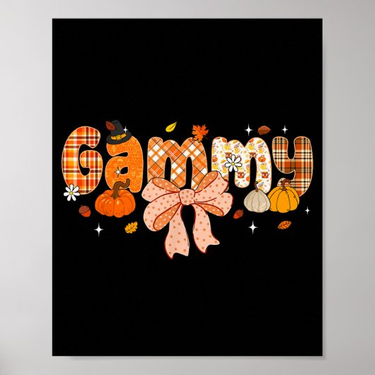 Gammy Pumpkin Fall Coquette Bow Thanksgiving Poster (Vorne)