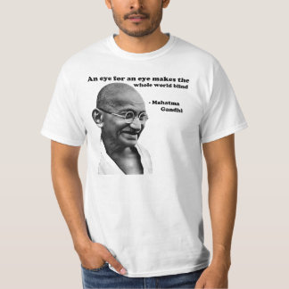 Gandhi: Auge für ein Auge T-Shirt