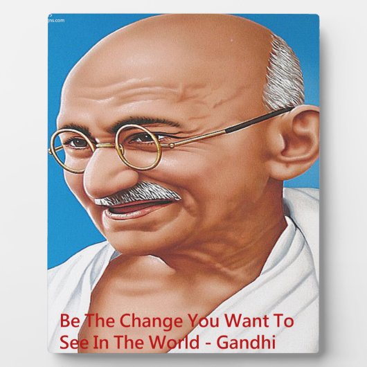 Gandhi & Be the Change Zitat Fotoplatte (Vorderseite)