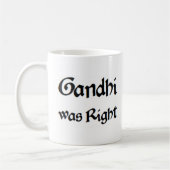 Gandhi hatte recht kaffeetasse (Links)