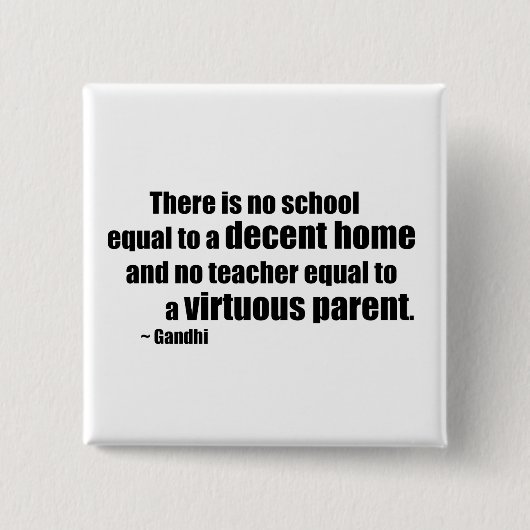 Gandhi Homeschool Button (Vorderseite)