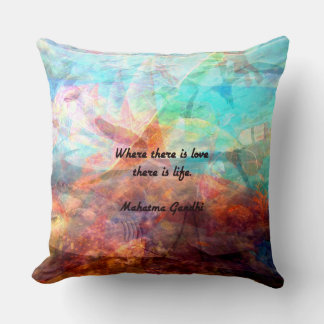 Gandhi Inspiration Zitat über Liebe, Leben und Hof Kissen