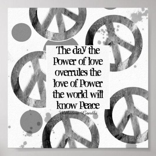 Gandhi Peace Zitat über das Design von Friedenszei Poster (Vorne)