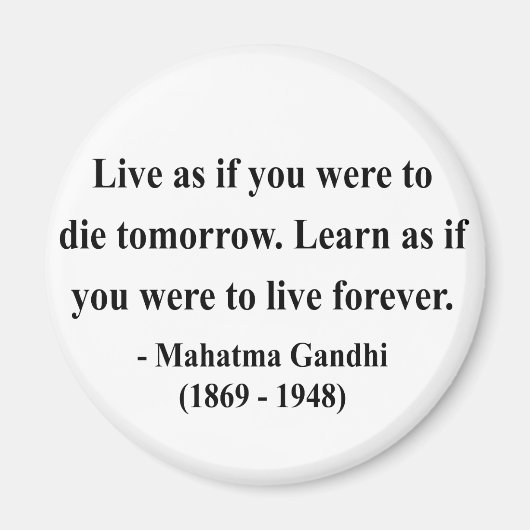 Gandhi Quote 4a Magnet (Vorne)