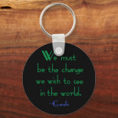 Gandhi Quote Schlüsselanhänger (Vorderseite)