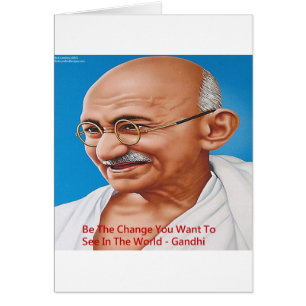 Gandhi & Sei die Veränderung Zitat