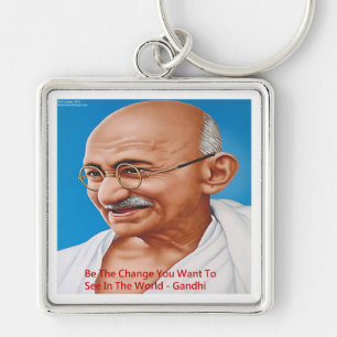 Gandhi & Sei die Veränderung Zitat Schlüsselanhänger