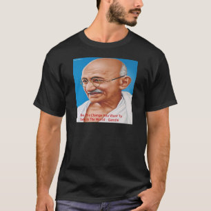 Gandhi & Sei die Veränderung Zitat T-Shirt
