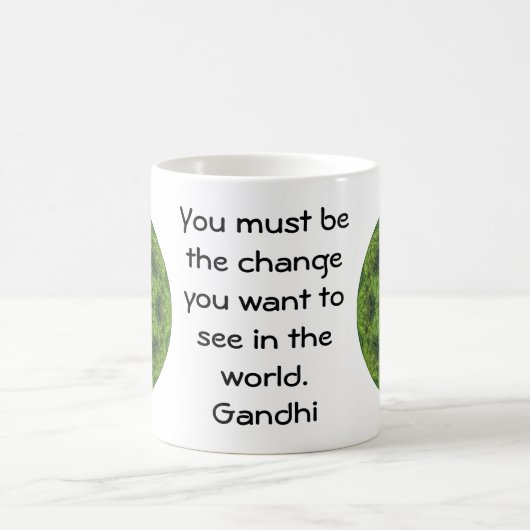 Gandhi Wisdom Quotage Sprichwort Kaffeetasse (Mittel)