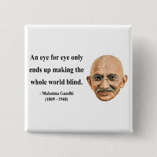 Gandhi Zitat 3b Button