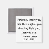 Gandhi Zitat 5a Magnet (Vorderseite/Rückseite)