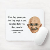 Gandhi Zitat 5b Mousepad (Mit Mouse)