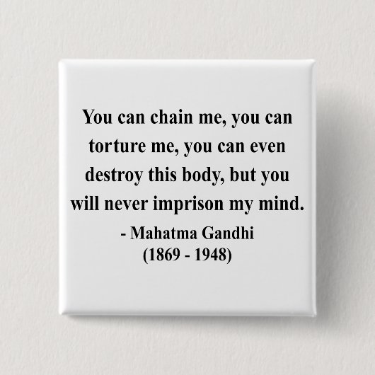Gandhi Zitat 7a Button (Vorderseite)