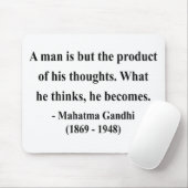 Gandhi Zitat 8a Mousepad (Mit Mouse)