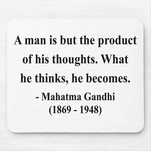 Gandhi Zitat 8a Mousepad (Vorne)