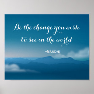 Gandhi Zitat-Bergposter ändern Poster