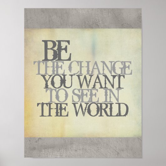 Gandhi Zitat ist das Change Poster Shabby Chic (Vorne)