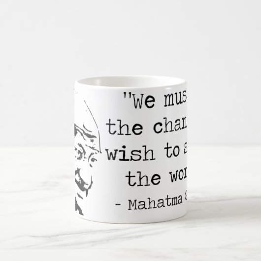 Gandhi Zitat-Kaffee-Tasse Kaffeetasse (Mittel)