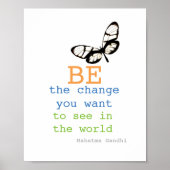 Gandhi Zitat Poster ist das Change Schmetterling D (Vorne)