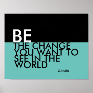 Gandhi Zitat Poster ist die Veränderung kühne mode