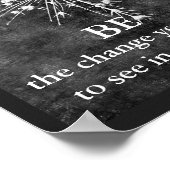 Gandhi Zitat Poster ist die Veränderung Natur Kuns (Ecke)