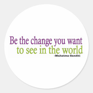 Gandhi Zitat Runder Aufkleber