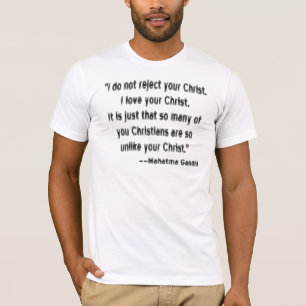 Gandhi zu Christen T-Shirt