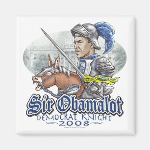 Gang Sir-Obamalot Obama 2008 Magnet