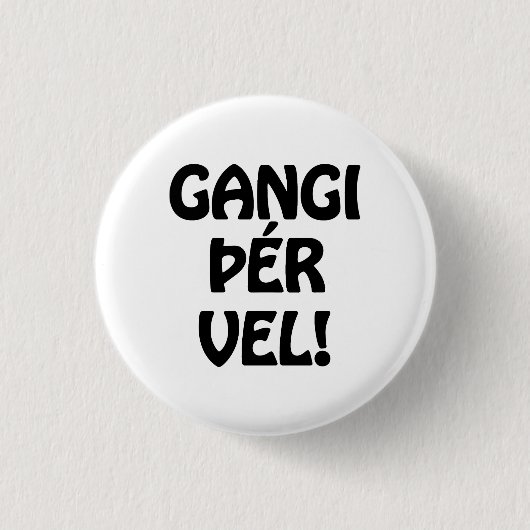 GANGI ÞÉR VEL! VIEL GLÜCK! Isländische Sprache Button (Vorderseite)