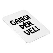 GANGI ÞÉR VEL! VIEL GLÜCK! Isländische Sprache Magnet (Rechte Seite)