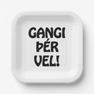 GANGI ÞÉR VEL! VIEL GLÜCK! Isländische Sprache Pappteller