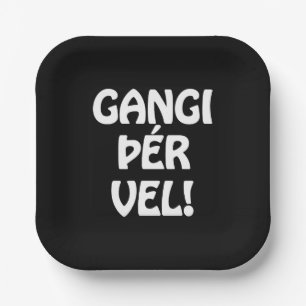 GANGI ÞÉR VEL! VIEL GLÜCK! Isländische Sprache Pappteller