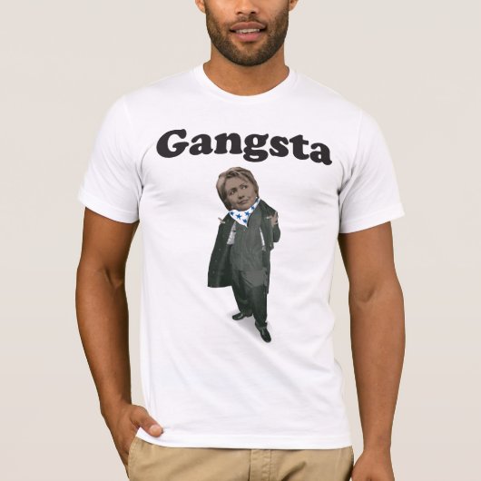 Gangsta Hillary Clinton T-Shirt (Vorderseite)