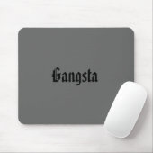 Gangsta Mausunterlage Mousepad (Mit Mouse)
